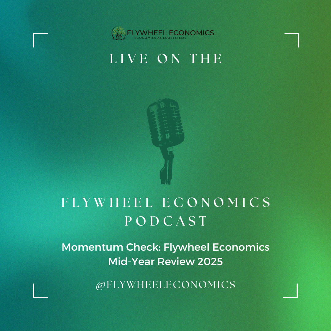 Momentum Check: Why The Flywheel Economics Podcast is Essential Listening in 2025