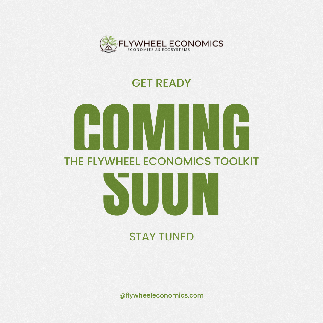 The Flywheel Economics Toolkit Is Coming! Here’s Why It Matters